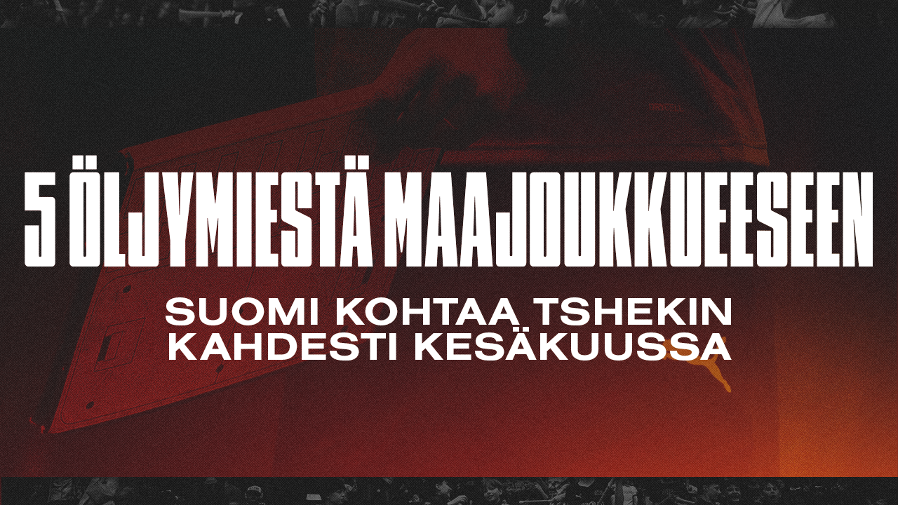 Viisi Öljymiestä maajoukkueen mukaan!
